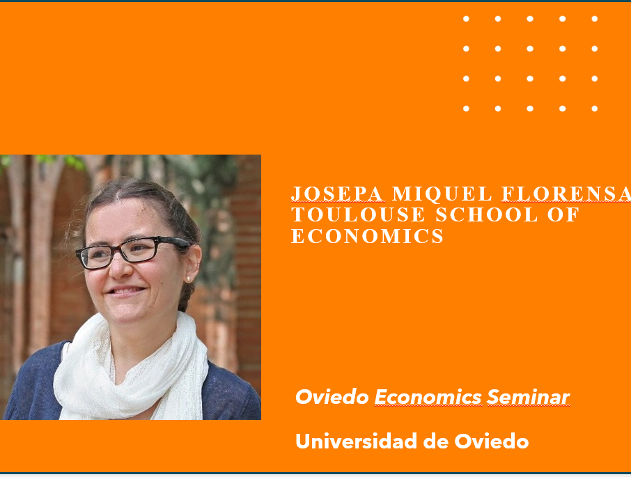 Imagen Seminario de Josepa Miquel Florensa (Toulouse School of Economics), el 8 de mayo de 2024, +info